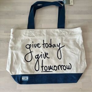 Toms Large Give Today Canvas Tote NEW